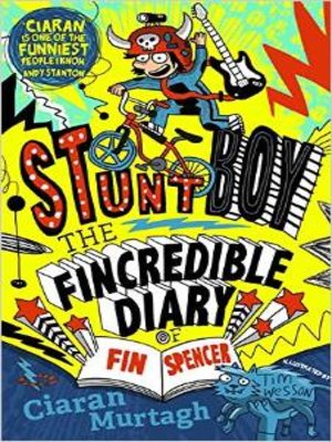 cover image of The Fincredible Diary of Fin Spencer: Stuntboy